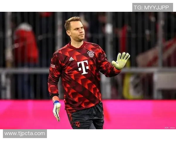 德媒透露拜仁与诺伊尔续约谈判初步接触或冬歇期达成协议