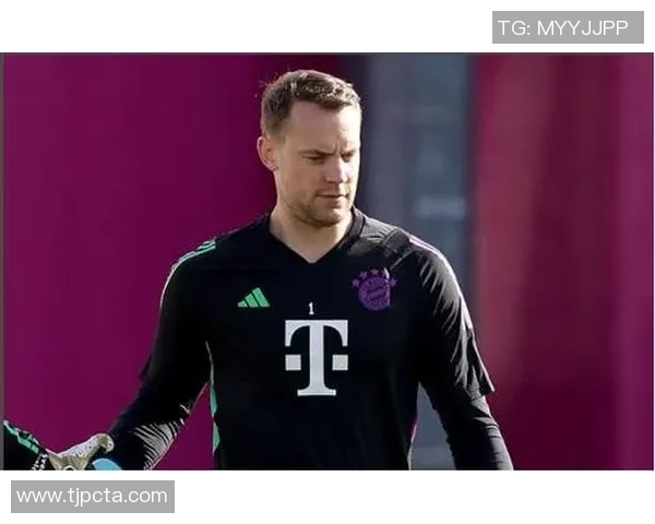 德天空名记分析诺伊尔或赛季末退役拜仁不考虑买断杰克逊